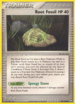 Root Fossil (086/108)