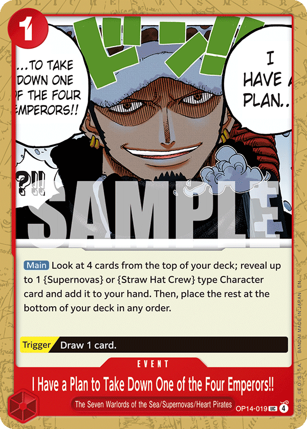 I Have a Plan to Take Down One of the Four Emperors!! (OP14-019)