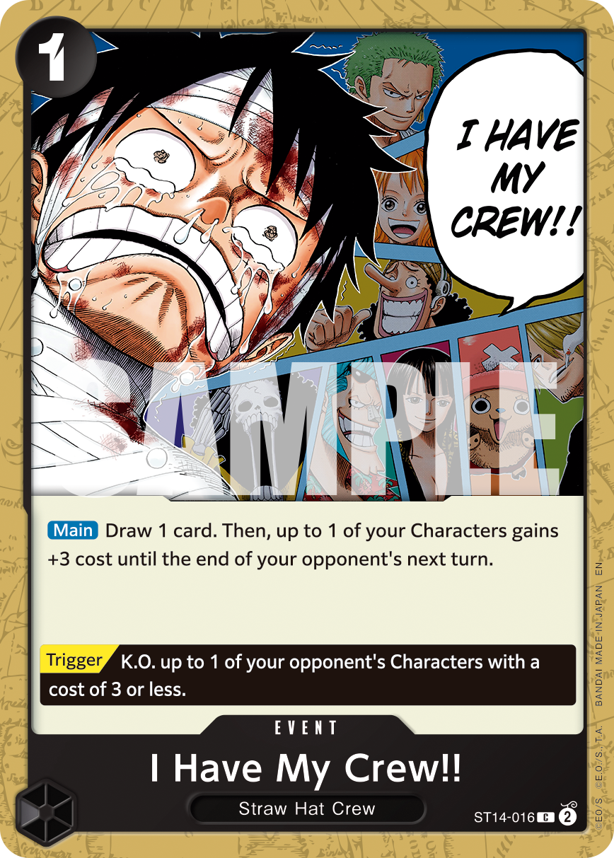 I Have My Crew!! (ST14-016) (Reprint)