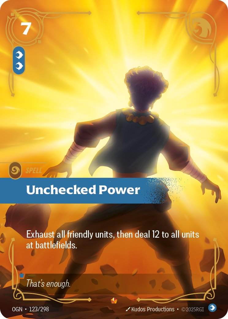 Unchecked Power (OGN-123/298)